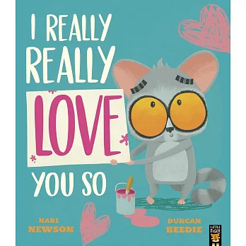 I Really, Really Love You So